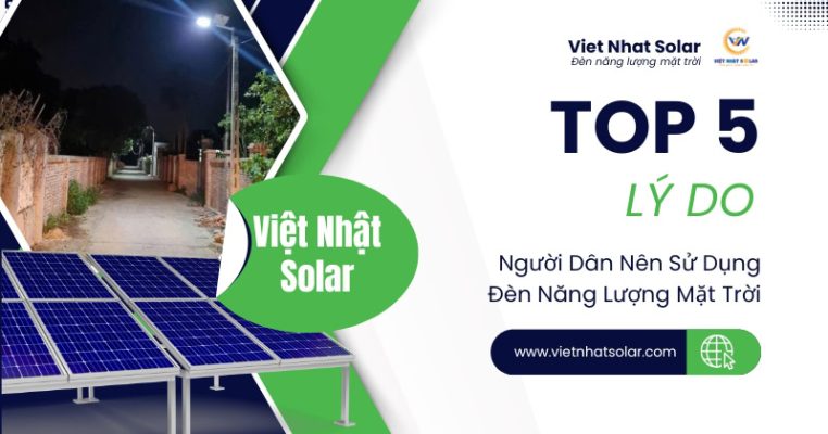 ảnh bìa top 5 lý do nên dùng đèn năng lượng mặt trời