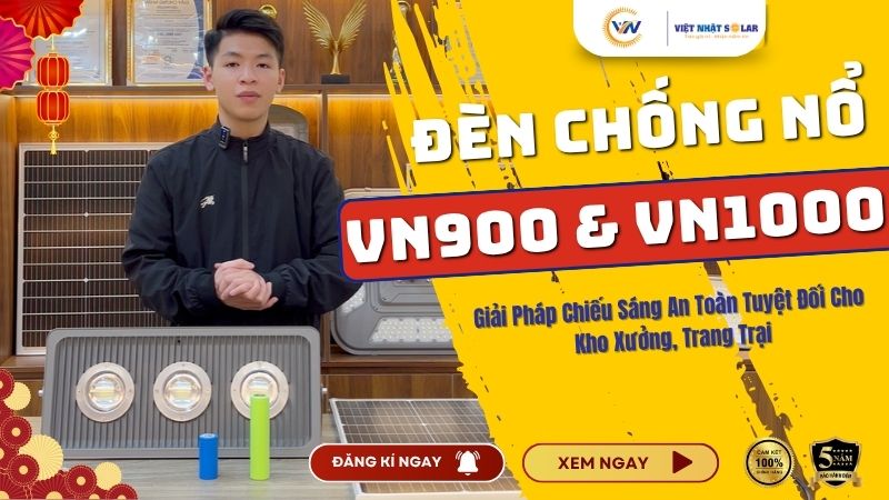 Đèn Năng Lượng Mặt Trời Chống Nổ VN900 & VN1000: Giải Pháp Chiếu Sáng An Toàn Tuyệt Đối Cho Kho Xưởng, Trang Trại 6 Đèn Năng Lượng Mặt Trời Chống Nổ VN900 & VN1000: Giải Pháp Chiếu Sáng An Toàn Tuyệt Đối Cho Kho Xưởng, Trang Trại