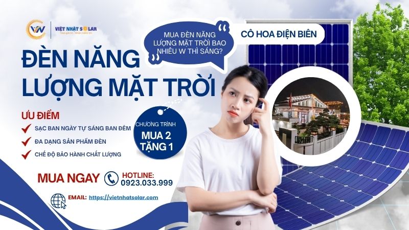 Mua Đèn Năng Lượng Mặt Trời Bao Nhiêu W thì sáng? Cẩm Nang Chọn Đèn Chuẩn Nhất 2026 8 Mua Đèn Năng Lượng Mặt Trời Bao Nhiêu W thì sáng?